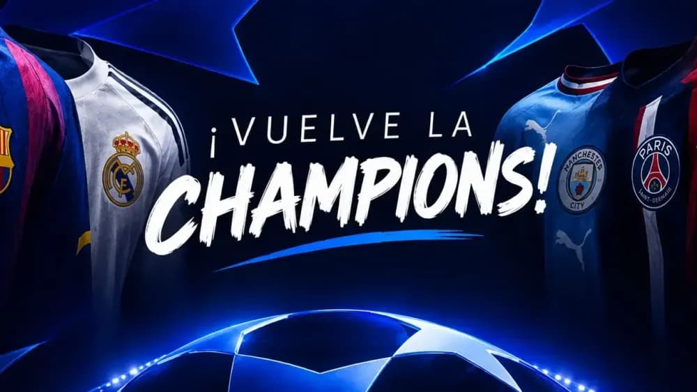 la champions está de vuelta